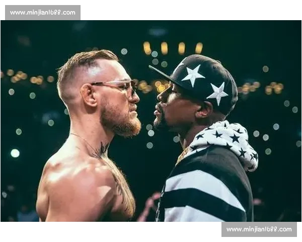 从八角笼到拳台的世纪对决康纳挑战梅威瑟商业与格斗的碰撞全球焦点